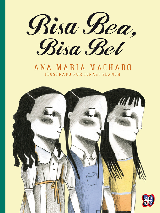 Title details for Bisa Bea, Bisa Bel by Ana María Machado - Wait list